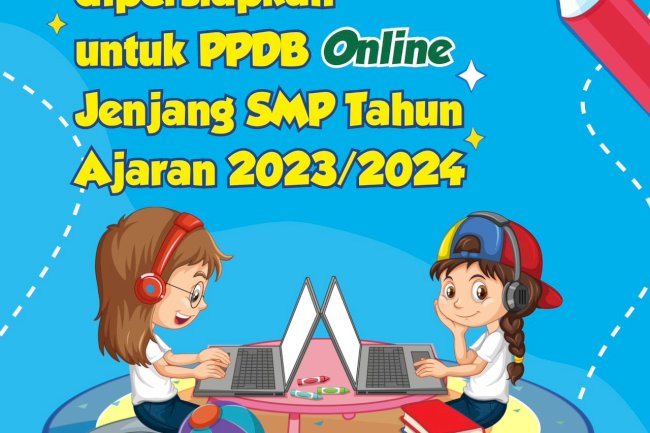 PPDB ONLINE SMP TAHUN 2023