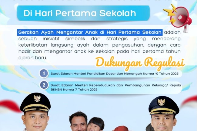Gerakan Ayah Mengantar Anak di Hari Pertama Sekolah