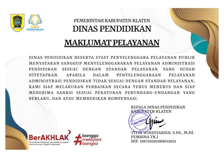 MAKLUMAT PELAYANAN DINAS PENDIDIKAN