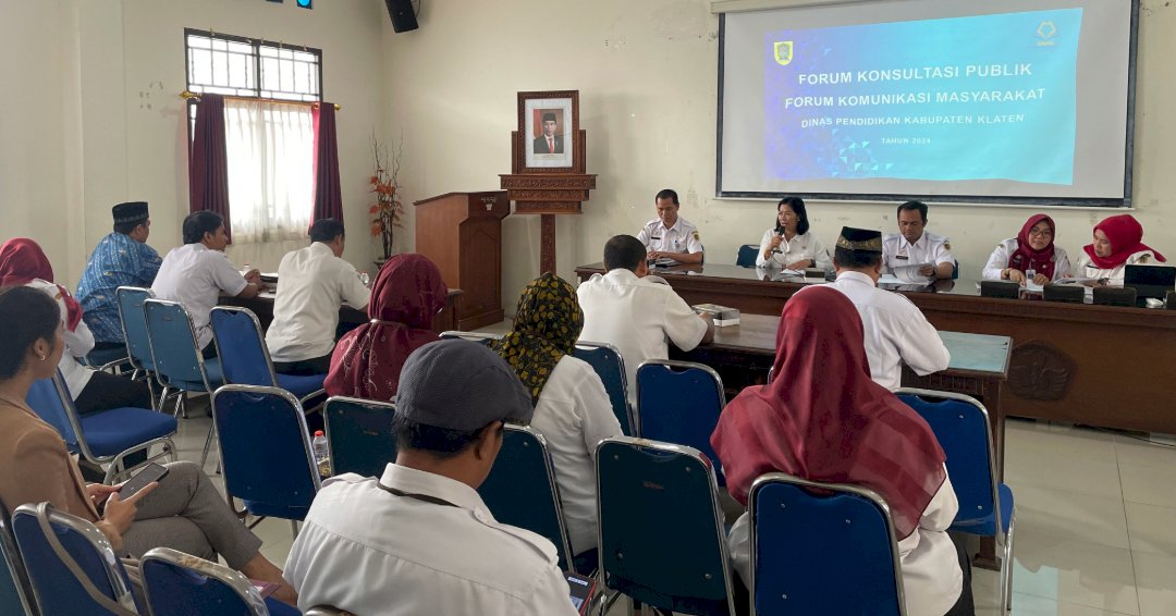 Forum Konsultasi Publik Dinas Pendidikan Kab. Klaten Tahun 2024