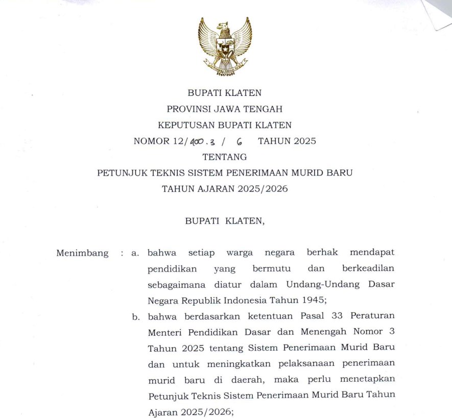 SK Bupati Klaten Nomor 12/400.3/6 Tahun 2025 tentang Petunjuk Teknis Sistem Penerimaan Murid Baru Tahun Ajaran 2025/2026