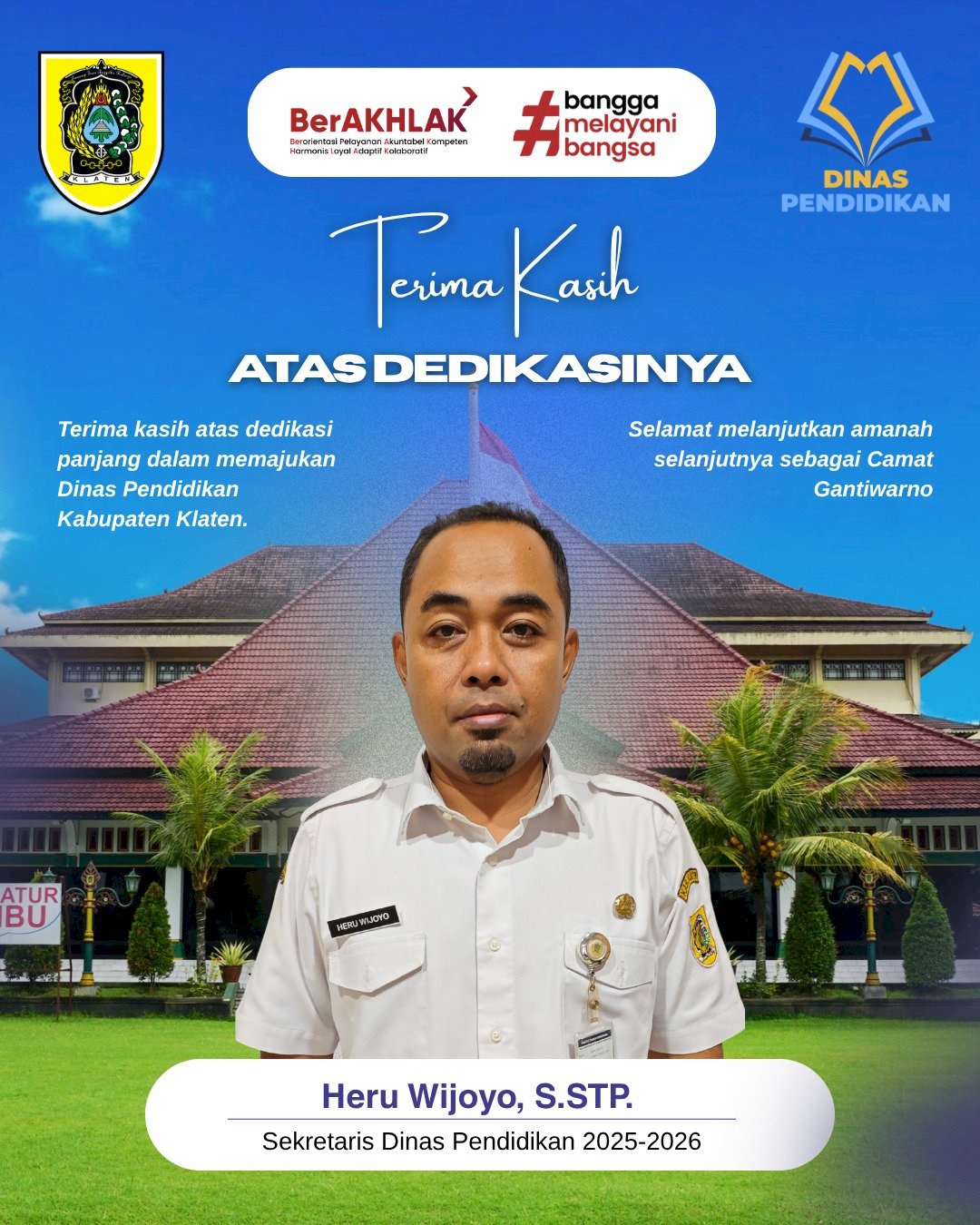 Terima Kasih atas Dedikasinya