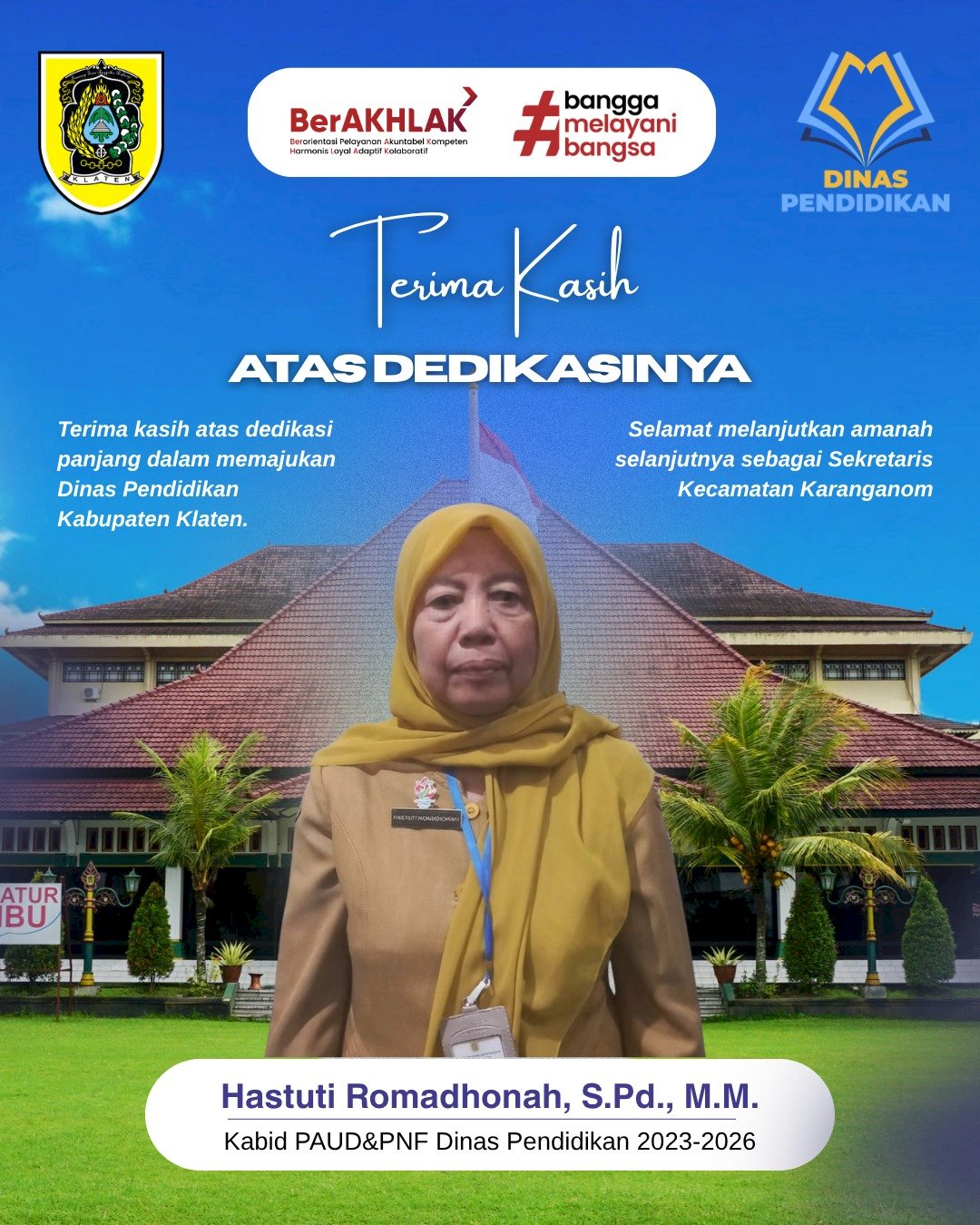 Terima Kasih atas Dedikasinya