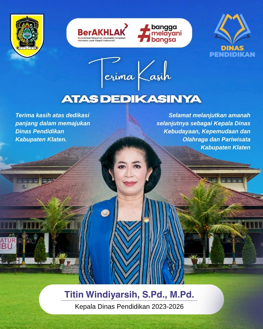 Terima Kasih atas Dedikasinya